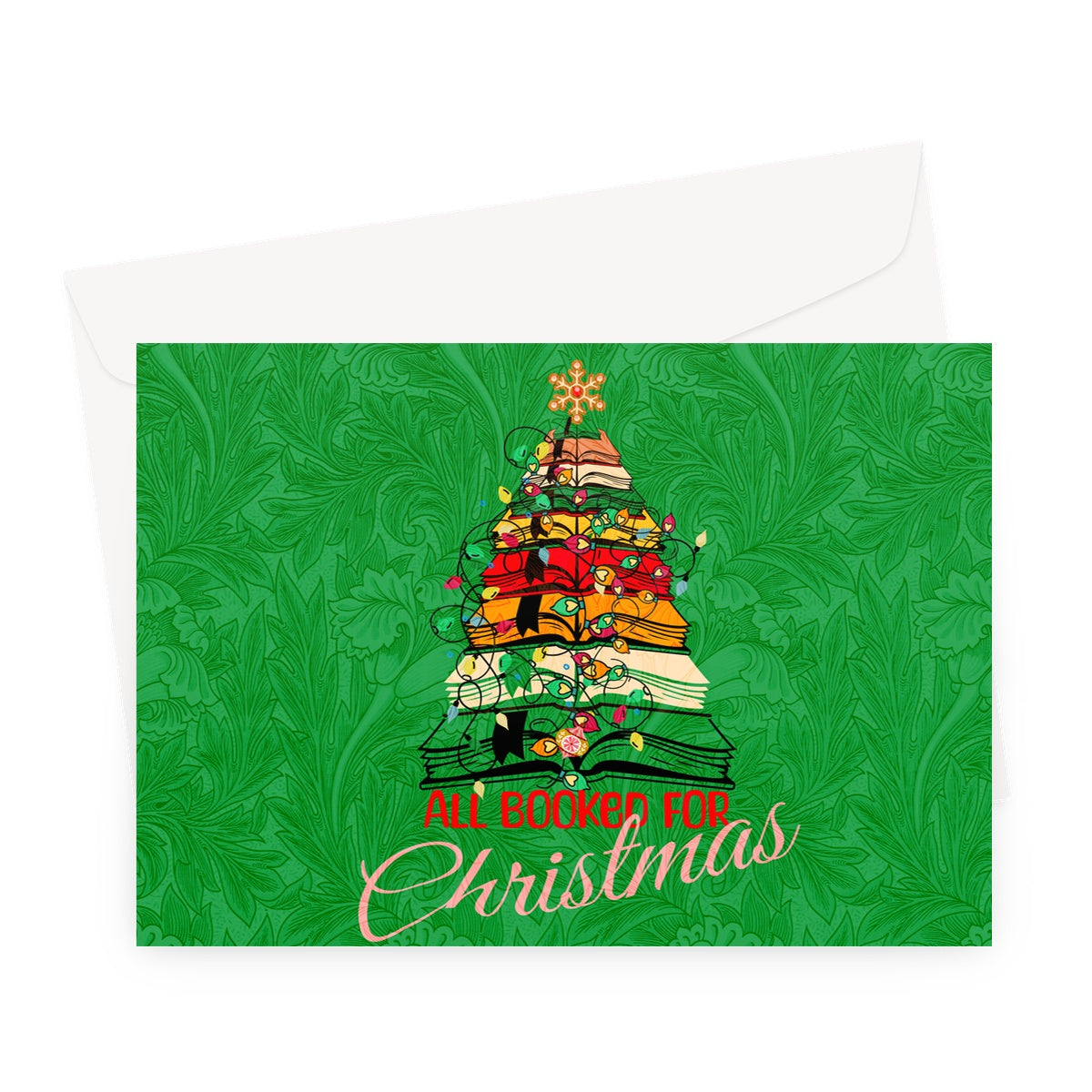 All Booked for Christmas Booklovers Greeting Card