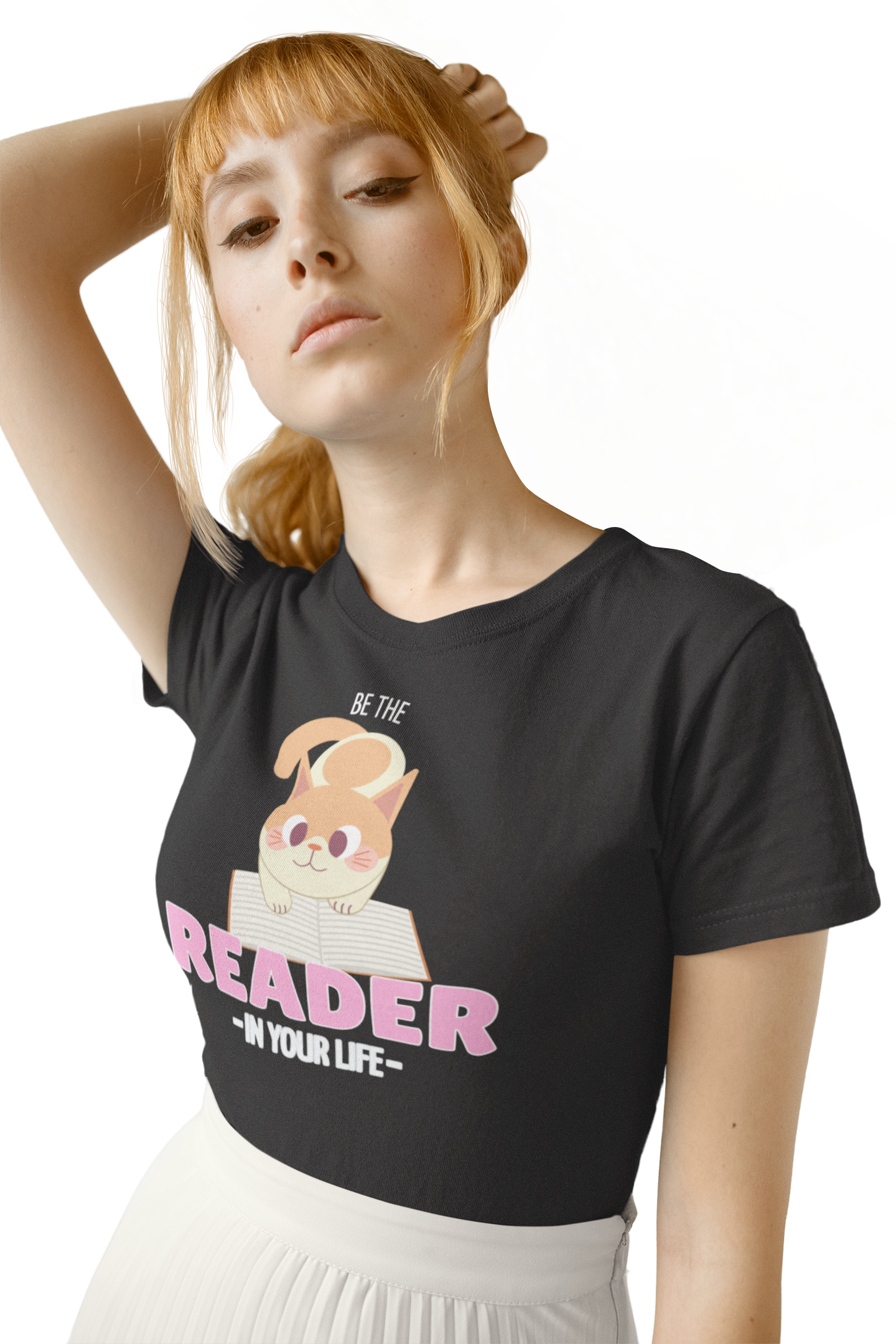 Be The Reader In Your Life Women's T-shirt