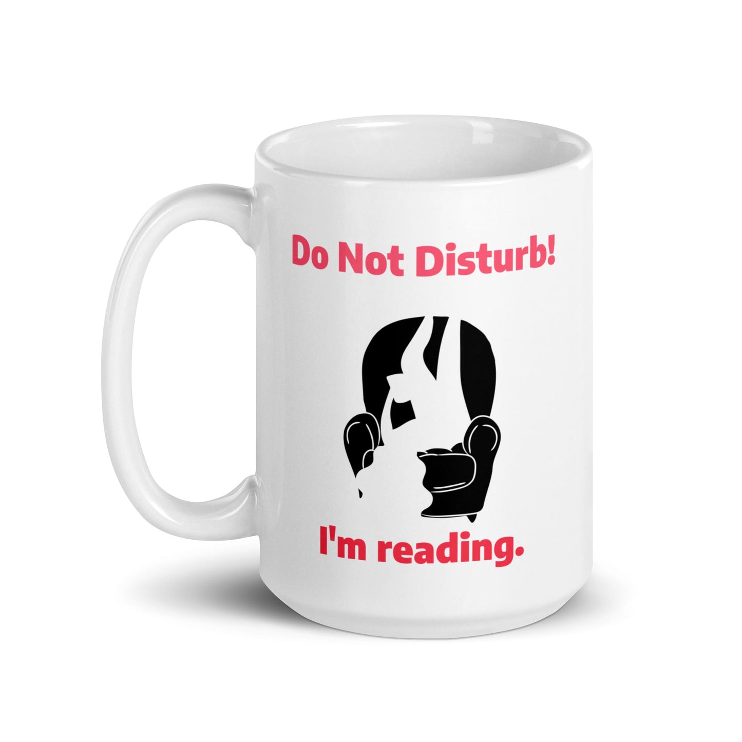 Do Not Disturb I'm Reading White Glossy Mug