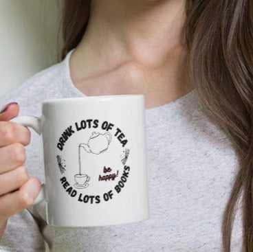 Drink Lots of Tea Read Lots of Books White Glossy Mug