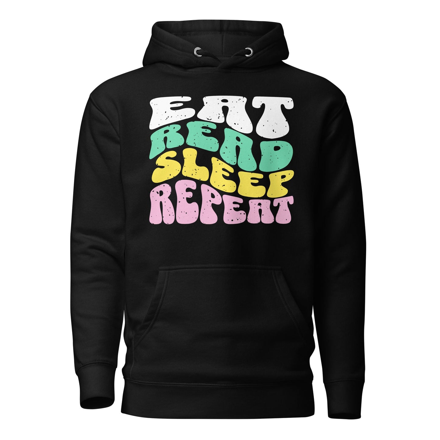 Eat Read Sleep Repeat Unisex Hoodie