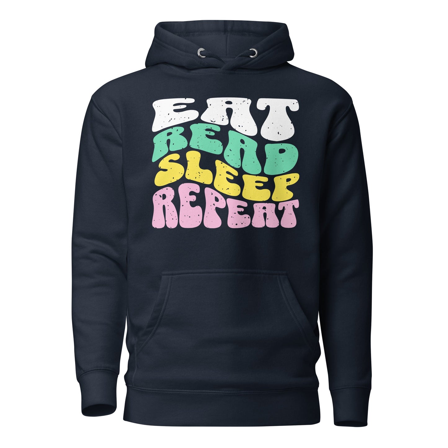 Eat Read Sleep Repeat Unisex Hoodie