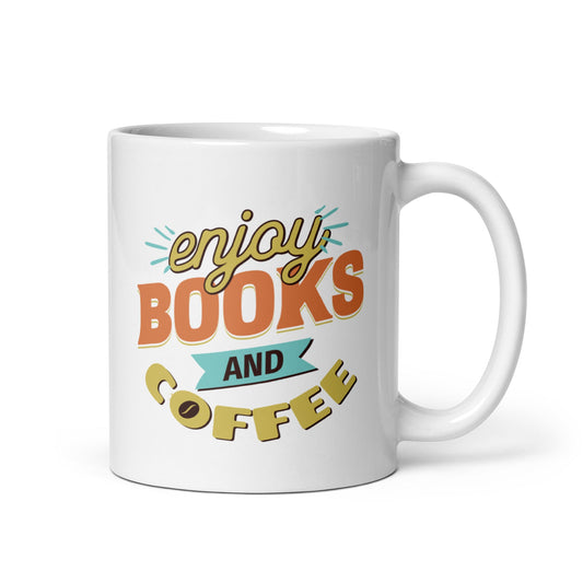 Enjoy Books and Coffee White Glossy Mug