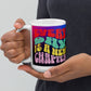 Every Day Is A New Day Mug