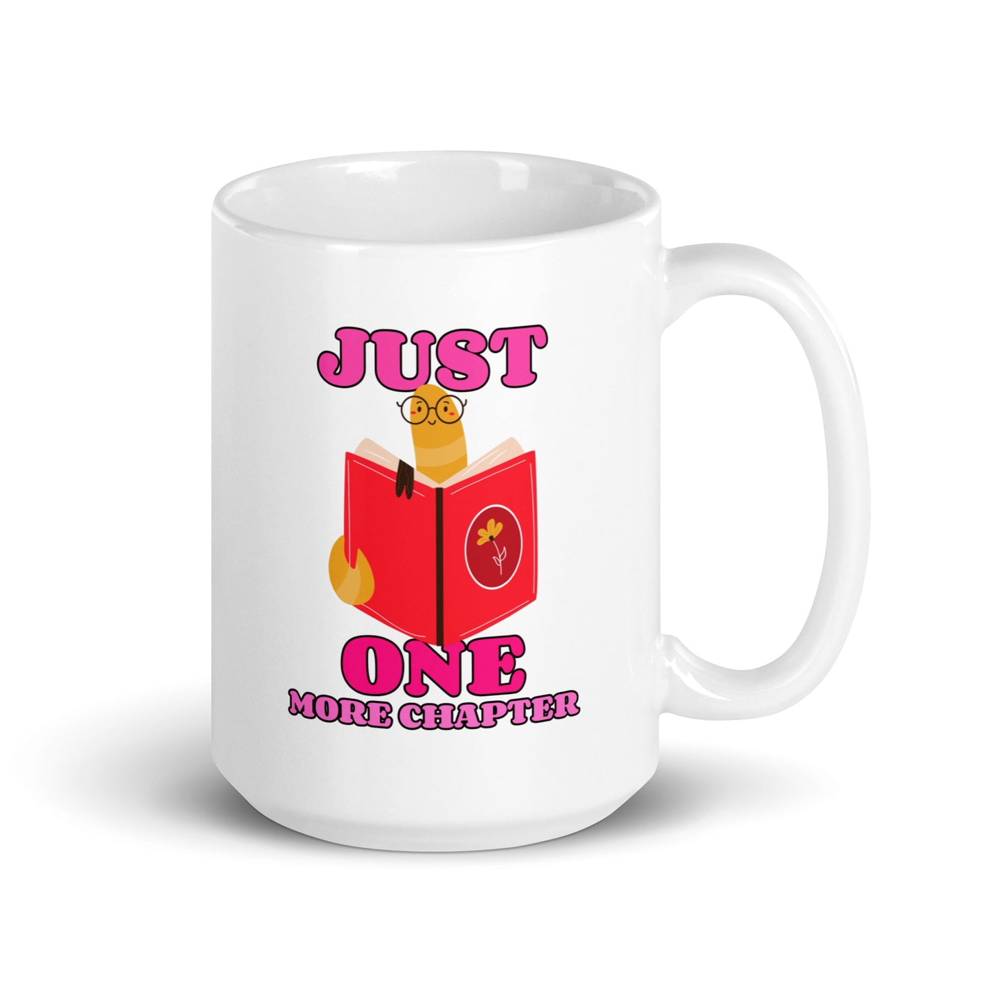 Just One More Chapter White Glossy Mug