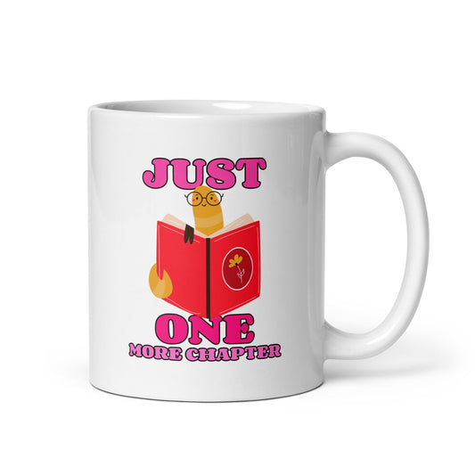 Just One More Chapter White Glossy Mug