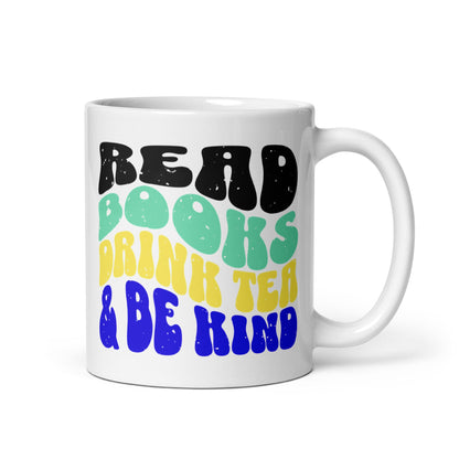 Read Books Drink Tea Readers Mug