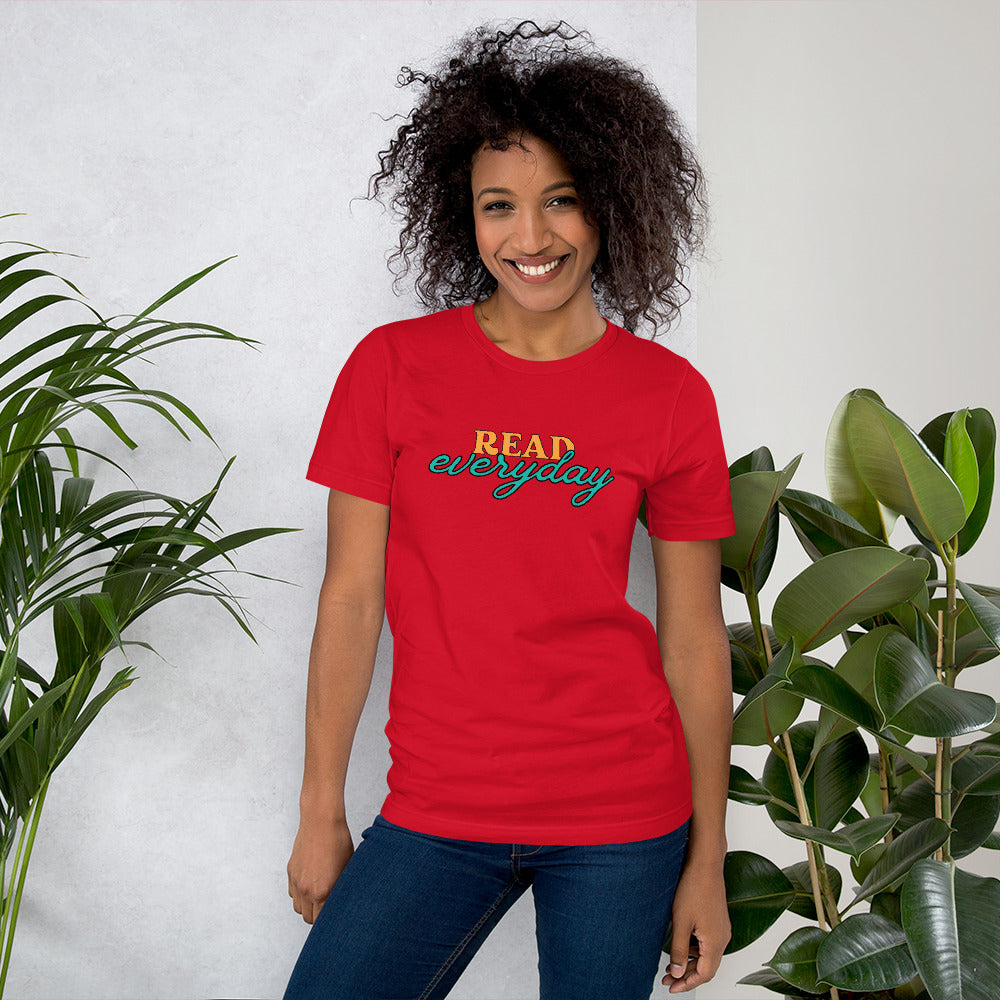 Read Everyday Unisex T-shirt